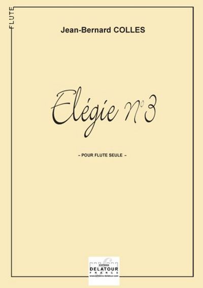 Picture of ELEGIE N03 POUR FLUTE
