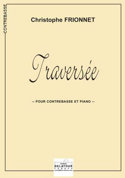 Image de TRAVERSEE POUR CONTREBASSE ET PIANO