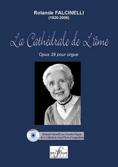 Picture of LA CATHEDRALE DE L'AME POUR ORGUE
