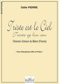 Picture of TRISTE EST LE CIEL (TRISTE EY LOU CEU) POUR SAXOPHONE ALTO ET PIANO