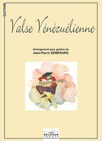 Picture of VALSE VENEZUELIENNE POUR GUITARE