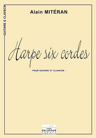 Image de HARPE SIX CORDES POUR GUITARE ET CLAVECIN