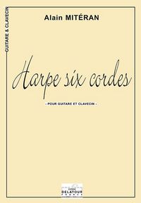 Image de HARPE SIX CORDES POUR GUITARE ET CLAVECIN