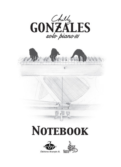 Image de CHILLY GONZALES : NOTEBOOK SOLO PIANO - VOLUME 3