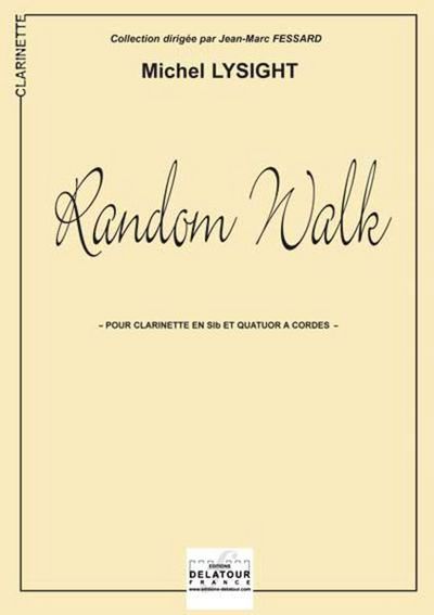 Picture of RANDOM WALK (VERSION CLARINETTE ET QUATUOR A CORDES)