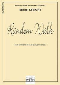 Picture of RANDOM WALK (VERSION CLARINETTE ET QUATUOR A CORDES)