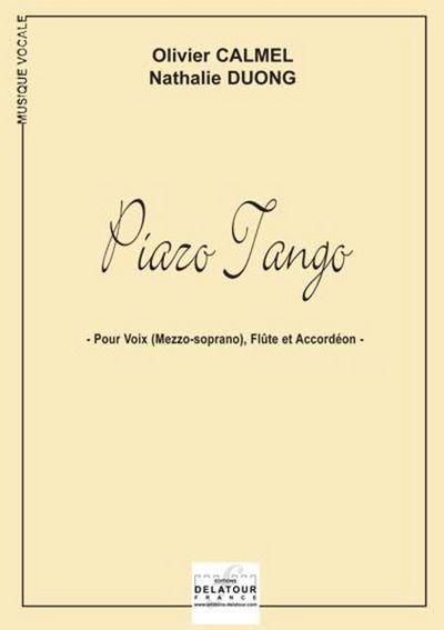 Picture of PIAZO TANGO POUR MEZZO-SOPRANO, FLUTE ET ACCORDEON