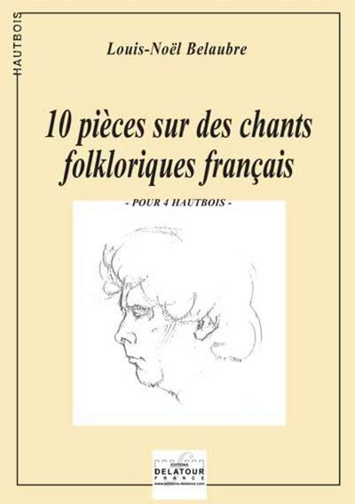 Picture of 10 PIECES SUR DES CHANTS FOLKLORIQUES FRANCAIS (VERSION 4 HAUTBOIS)