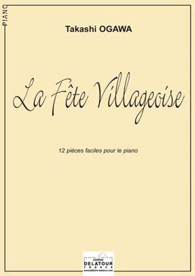 Picture of LA FETE VILLAGEOISE POUR PIANO