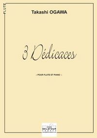 Image de 3 DEDICACES POUR FLUTE ET PIANO
