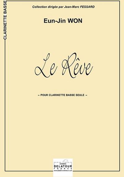 Image de LE REVE POUR CLARINETTE BASSE