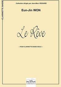 Picture of LE REVE POUR CLARINETTE BASSE