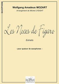 Picture of LES NOCES DE FIGARO (VERSION QUATUOR DE SAXOPHONES)