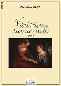 Image de VARIATIONS SUR UN NOEL POUR ORGUE