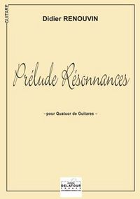 Picture of PRELUDE RESONNANCES POUR QUATUOR DE GUITARES