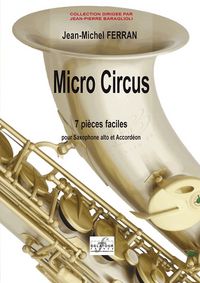 Picture of MICRO CIRCUS (VERSION SAXOPHONE ET ACCORDEON)