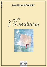 Picture of 3 MINIATURES POUR GUITARE
