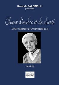 Picture of CHANT D'OMBRE ET DE CLARTE POUR VIOLONCELLE SOLO