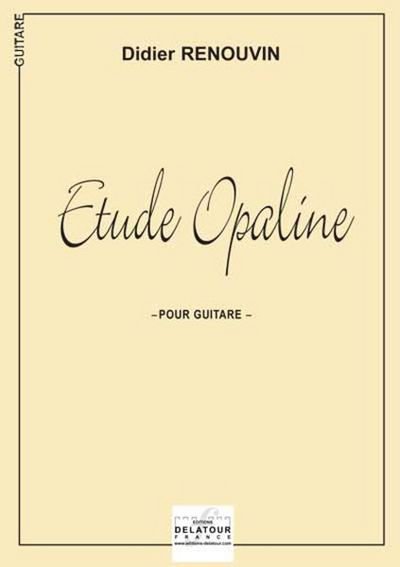 Picture of ETUDE OPALINE POUR GUITARE