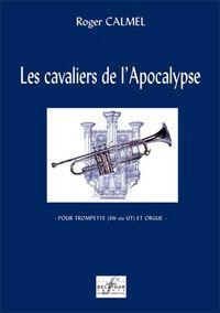 Picture of LES CAVALIERS DE L'APOCALYPSE POUR TROMPETTE ET ORGUE