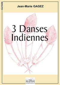 Image de 3 DANSES INDIENNES POUR GUITARE