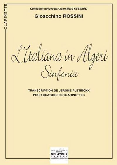 Picture of L'ITALIANA IN ALGERI (SINFONIA) POUR QUATUOR DE CLARINETTES