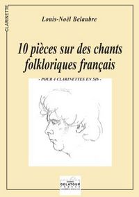Picture of 10 PIECES SUR DES CHANTS FOLKLORIQUES FRANCAIS POUR 4 CLARINETTES