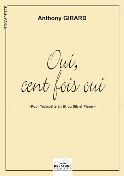 Image de OUI, CENT FOIS OUI POUR TROMPETTE ET PIANO