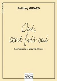 Image de OUI, CENT FOIS OUI POUR TROMPETTE ET PIANO