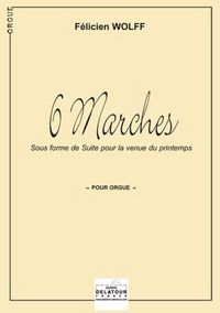 Image de 6 MARCHES POUR ORGUE
