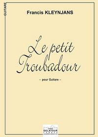 Picture of LE PETIT TROUBADOUR POUR GUITARE