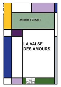 Image de LA VALSE DES AMOURS POUR ACCORDEON