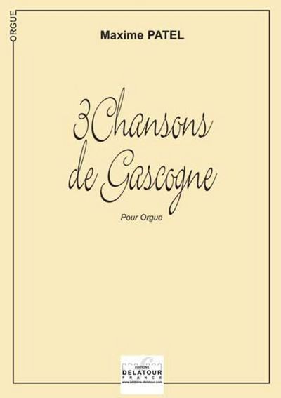 Picture of 3 CHANSONS DE GASCOGNE POUR ORGUE