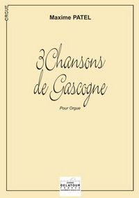 Picture of 3 CHANSONS DE GASCOGNE POUR ORGUE