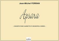 Picture of APSARA - CONCERTO POUR CLARINETTE ET ORCHESTRE A CORDES (MATERIEL)