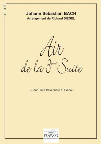 Picture of AIR DE LA 3EME SUITE ORCHESTRALE BWV 1068 (VERSION FLUTE)