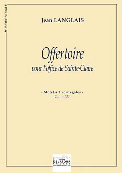 Picture of OFFERTOIRE POUR L'OFFICE DE SAINTE-CLAIRE (EDITION ECONOMIQUE)
