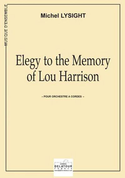 Picture of ELEGY TO THE MEMORY OF LOU HARRISON