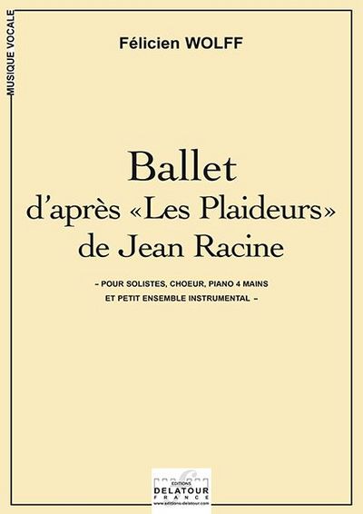 Picture of LES PLAIDEURS DE JEAN RACINE (SCORE)