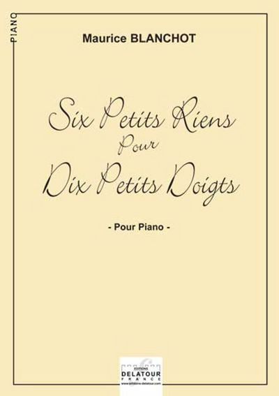 Picture of SIX PETITS RIENS POUR DIX PETITS DOIGTS POUR PIANO