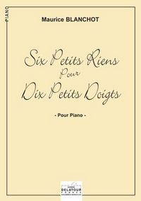 Picture of SIX PETITS RIENS POUR DIX PETITS DOIGTS POUR PIANO