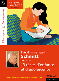 Image de Éric-Emmanuel Schmitt présente 13 récits d'enfance et d'adolescence - Classiques et Contemporains