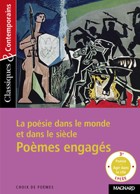 Image de La Poésie dans le monde et dans le siècle - Poèmes engagés - Classiques et Contemporains