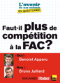 Image de Faut-il plus de compétition à la FAC ?