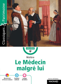 Image de Le Médecin malgré lui - Classiques et Patrimoine