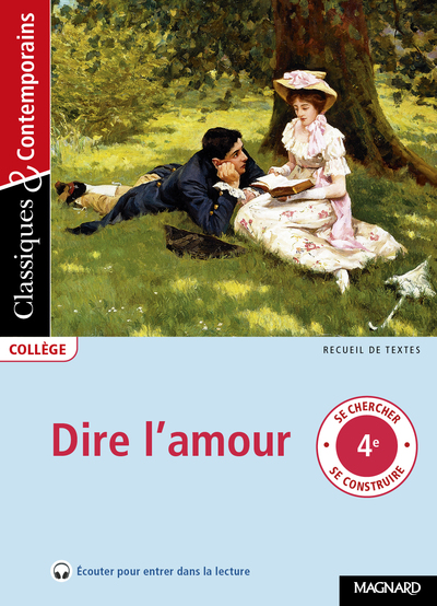 Image de Dire l'amour - Classiques et Contemporains