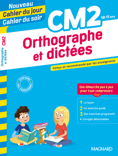 Image de Orthographe et dictées CM2 - Nouveau Cahier du jour Cahier du soir