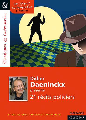 Image de Didier Daeninckx présente 21 récits policiers - Classiques et Contemporains