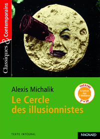 Picture of Le Cercle des illusionnistes - Classiques et Contemporains