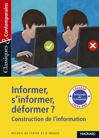 Picture of Informer, s'informer, déformer - Classiques et Contemporains